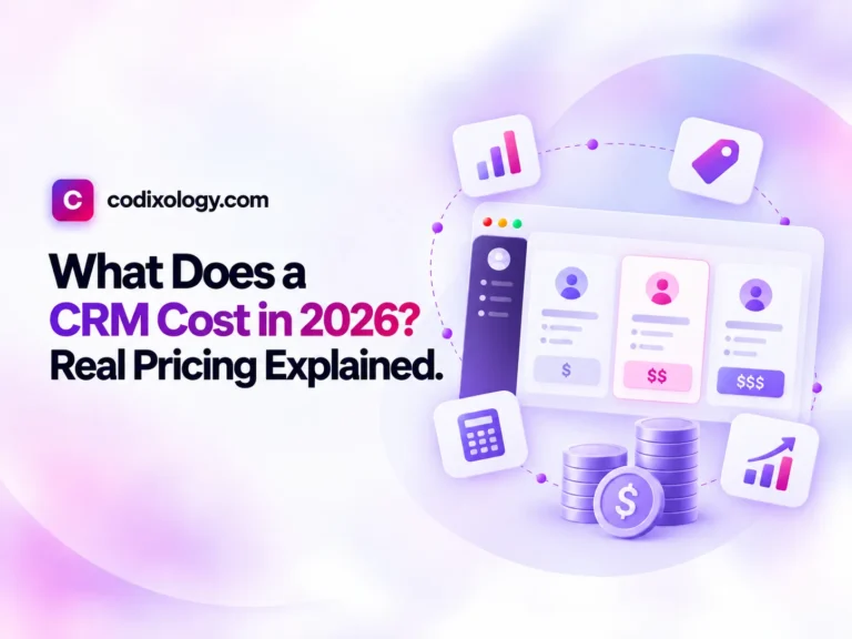 What Does a CRM Cost in 2026? Real Pricing Explained